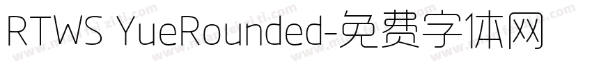 RTWS YueRounded字体转换